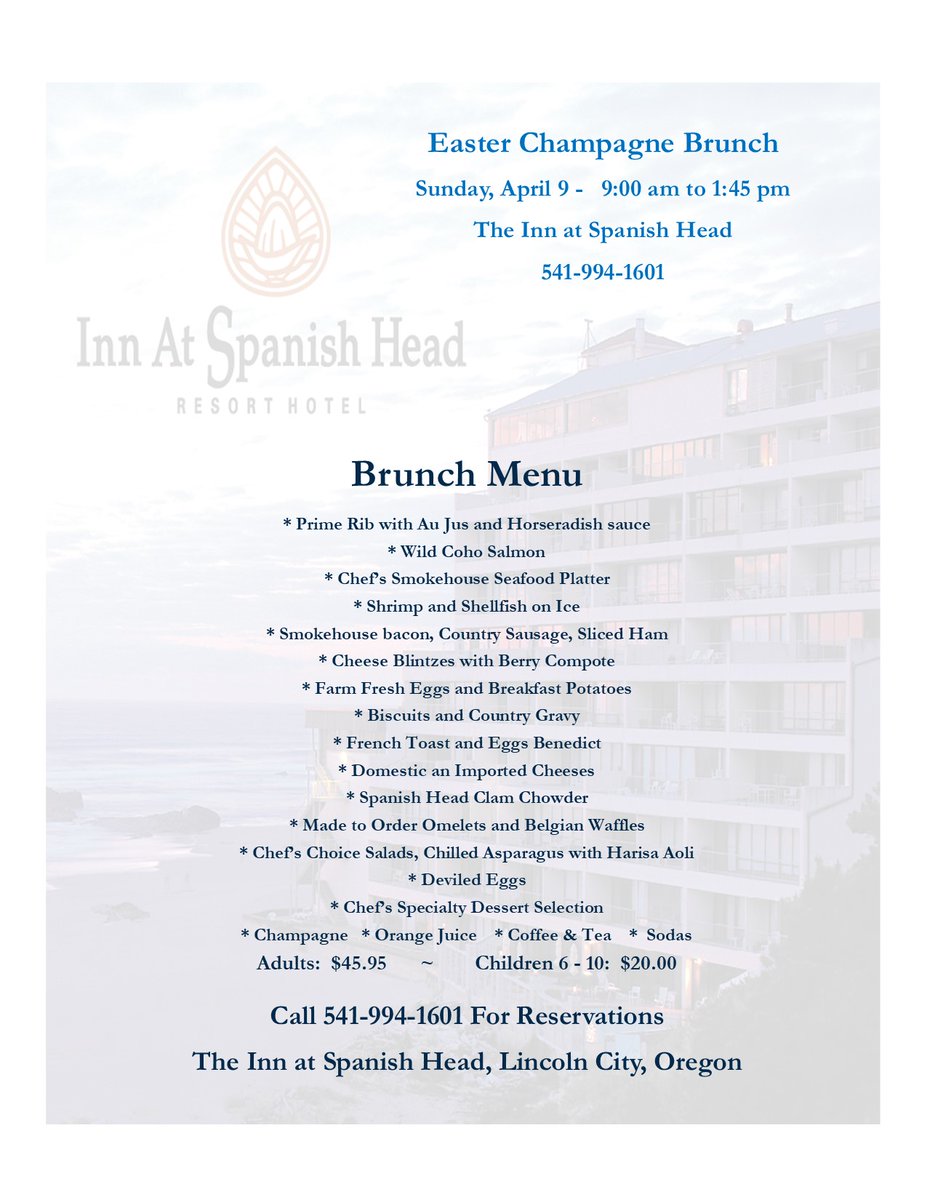 InnSpanishHead's tweet photo. Easter Brunch this Sunday (April 9th) at the Inn at Spanish Head. Call 541-994-1601 to Reserve a Table. https://t.co/uWTz2Vf1rS