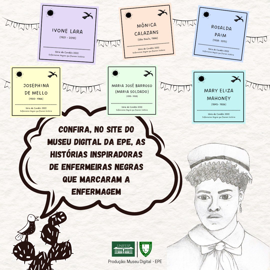 epenfermagem's tweet photo. "Mostra II - Enfermeiras Negras que fizeram história"
Para conhecer, basta clicar na aba "mostras" do site do Museu, disponível em: https://t.co/YuqvBpf8sw
#epeunifesp #somosepe #somosunifesp #unifesp #museudigitalepe #unifesp #museuvirtual #memoria #cordel #enfermeirasnegras https://t.co/OvcnCr0jGz