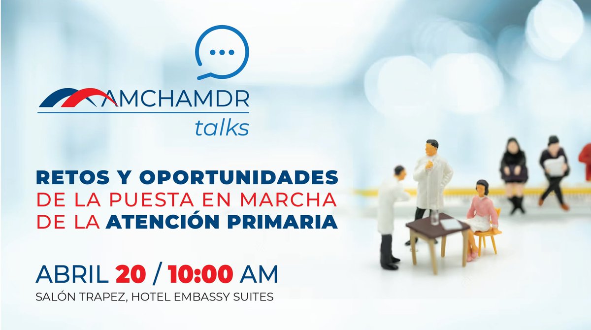 AMCHAMDR's tweet photo. Acompáñanos este 20 de abril en nuestro #AMCHAMDRTalks, en donde abordaremos importantes tópicos sobre los retos y oportunidades de la puesta en marcha de la atención primaria en la República Dominicana.

📲 Regístrate ya en el enlace colgado en nuestra bio. https://t.co/rdeHP68QZ5