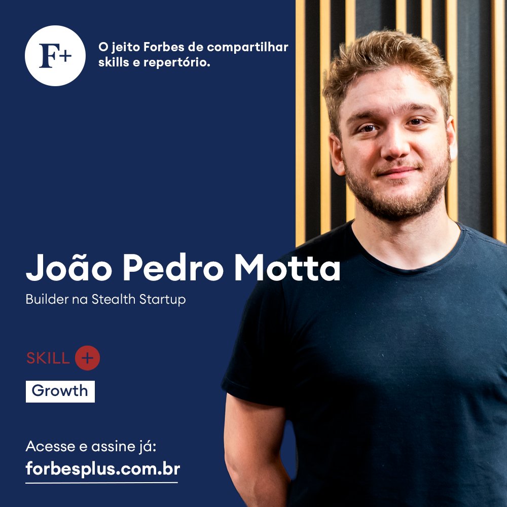 ForbesBR's tweet photo. João Pedro Motta, Builder na Stealth Startup, é um dos especialistas convidados pela Forbes Brasil para integrar o time de Skills da Forbes+.  

Quer saber mais? Acesse: https://t.co/wPw2Qbz3gd

#Sucesso #Trabalho #Carreira #Compartilhamento #Conhecimento #Skills #Repertório https://t.co/mTLzvkm0q2