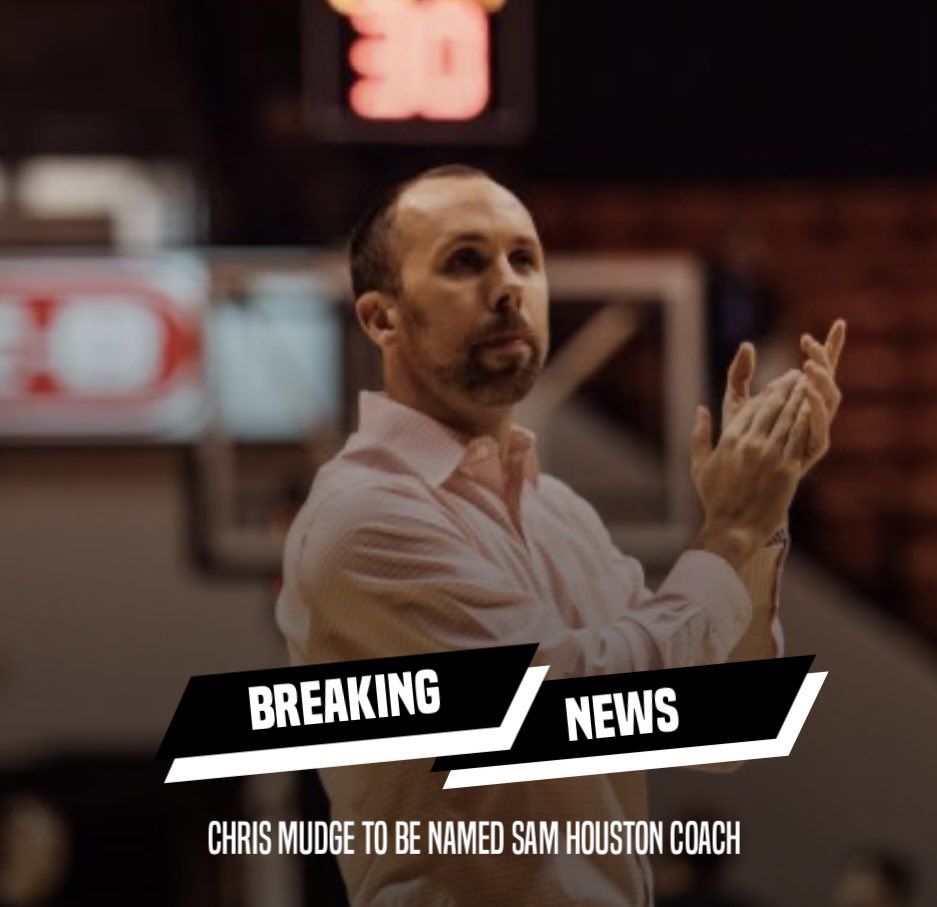 SportsofSHSU's tweet photo. BREAKING: Chris Mudge to be named next Sam Houston Men’s Basketball Coach per @JonRothstein https://t.co/7FimxfcdrB