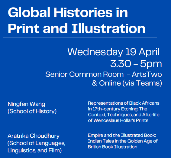 QMVisMatForum's tweet photo. 'Global Histories in Print and Illustration'
 
Join us for exciting talks by two @qmul PhD candidates, Ningfen Wang @QMHistory &amp; Aratrika Choudhury @QMULSLLF.

🗓️19.04.23 🕞3.30pm-5pm
Senior Common Room - ArtsTwo &amp; online (Teams)

Link to the event page: https://t.co/QBp9SUs8iL https://t.co/IdVyHEcsM7