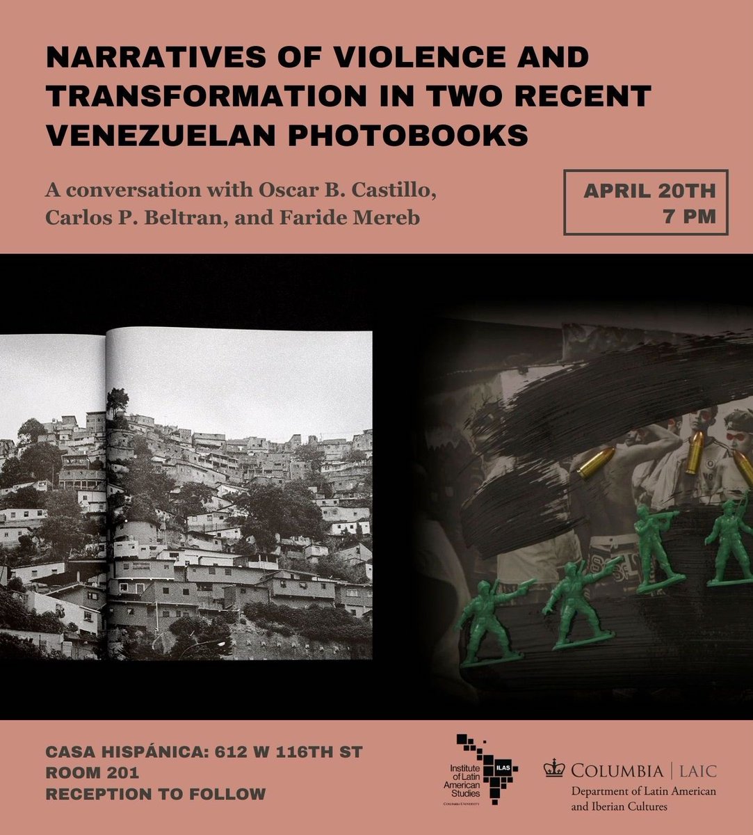 carlospbeltran's tweet photo. My book “It Suddenly Occurred To Me” will be presented by Columbia University this April 20th (See image for info). I’ll be joined by the incomparable book designer @FMEREB and the talented Oscar Castillo @HumanitarianAc @Columbia #Venezuela #Photobook @RachelLynWhite https://t.co/wUI2XuyIdo