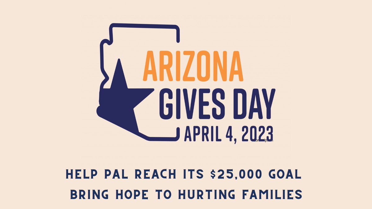 PALGivesHope's tweet photo. Arizona Gives Day is HERE! 

Goal: $25,000
 
PAL is being challenged to match AND exceed an anonymous donor’s gift of $12,500!

It is easy to give:
1. Make your donation at https://t.co/3HwbyDdF7T
 2. Share the link via social media

#AZGIVESDAY
#supportgroup
#humanhealth https://t.co/EWuygPDsHF