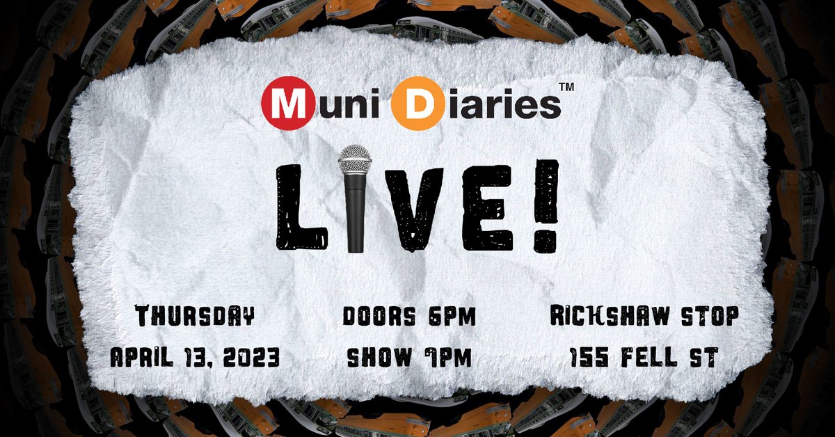 Our April 13th Muni Diaries Live show is coming up fast! Do you have your tickets yet? Come help us celebrate 15 years (!!) of Muni Diaries next Thursday with our all-star lineup of storytellers: eventbrite.com/e/muni-diaries… 📅 Thursday, April 13 @ 7pm 📍@rickshawstopsf