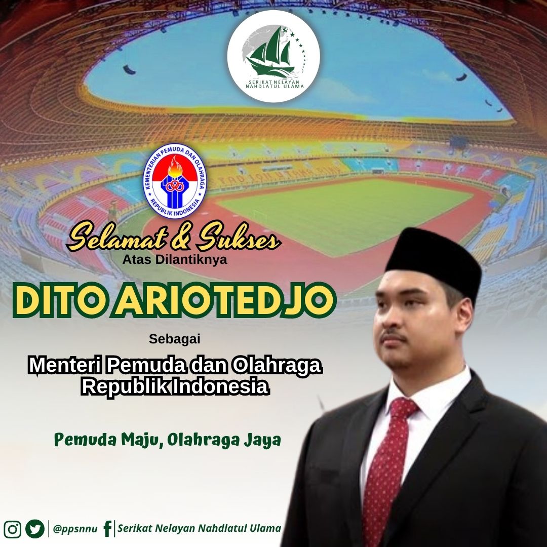 ppsnnu's tweet photo. Selamat &amp; Sukses atas dilantiknya Dito Ariotedjo sebagai MENPORA RI, semoga amanah dan berhasil memimpin Kementrian Pemuda dan Olahraga dalam memajukan pemuda dan olahraga Indonesia.
#SNNU
#kemenpora https://t.co/KApSO1RJkm