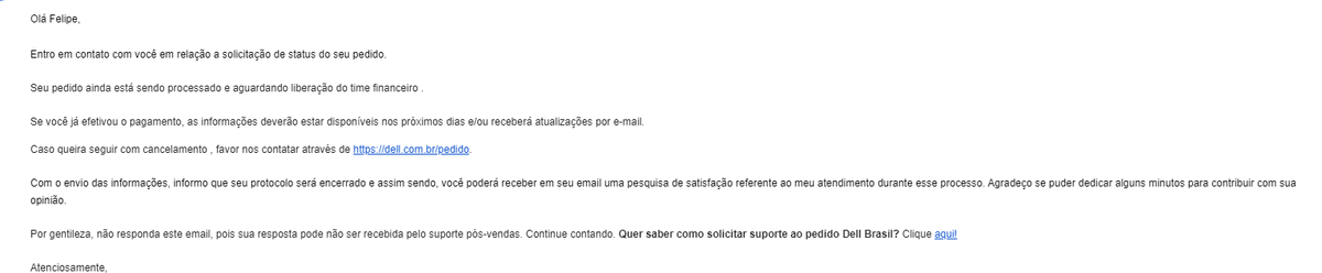 1feehsillva's tweet photo. @PaulBatistta @DellnoBrasil acabei de receber essa resposta no e-mail, ja vai vencer minha fatura dia 08 e sequer foi atualizado no site o status, vamos nos ver todos no procon, pois exijo minha oferta independente da desculpa que irao inventar kkkk https://t.co/t6K6WawOrd