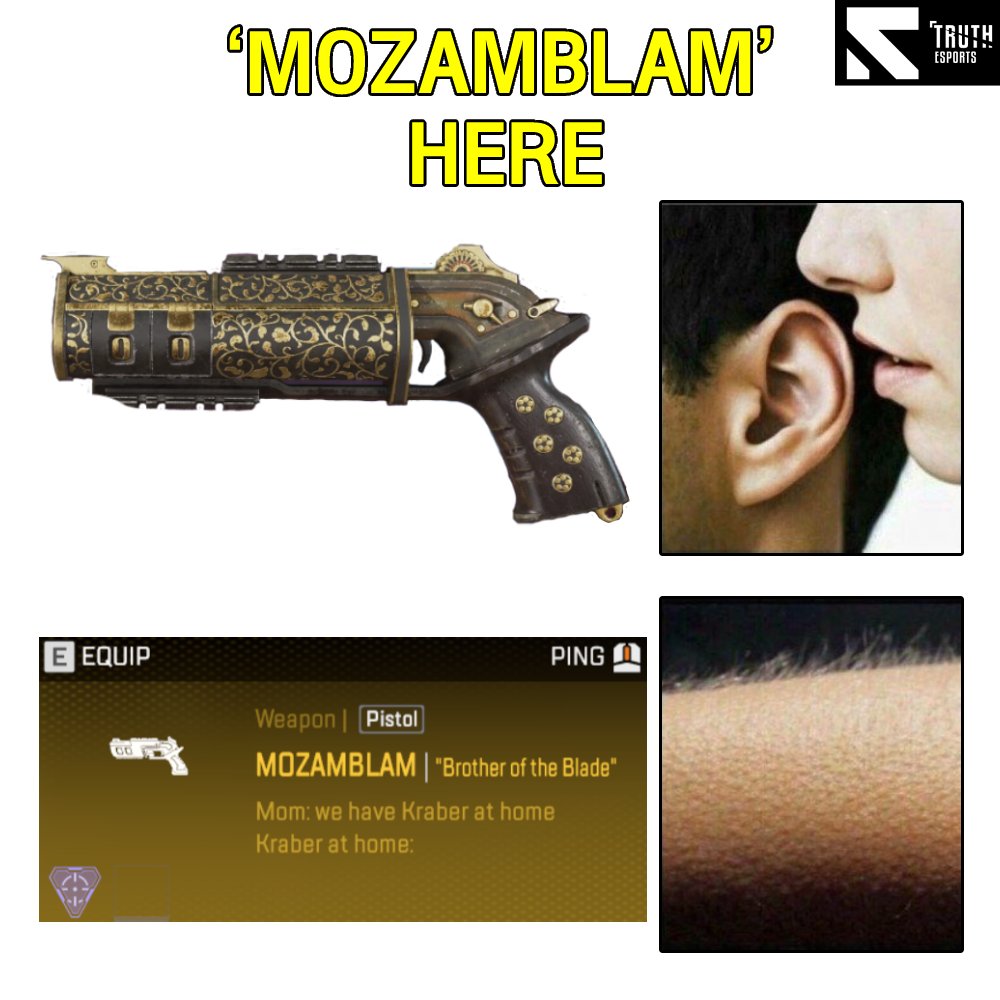 Kraber ❎ Mozamblam ✅
.
#ApexLegends
#Apex
#TruthEsports
