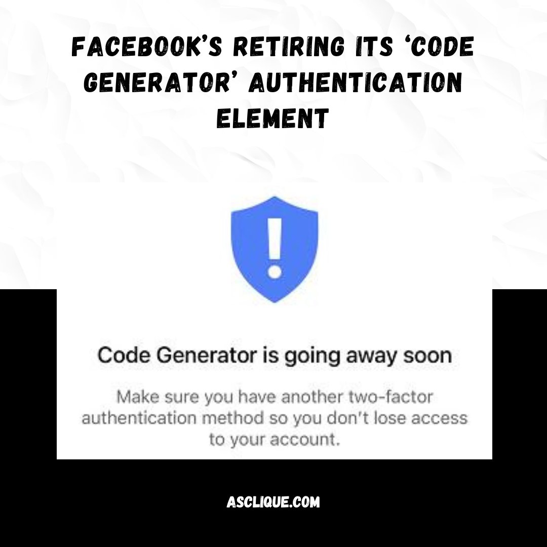 ascliqueinnovat's tweet image. 🚨Big news alert! 🚨 Facebook is retiring its &apos;Code Generator&apos; authentication element. This means you&apos;ll need to find a new way to secure your account. Don&apos;t worry though, Facebook has plenty of other options to keep your profile safe and sound. 💪 🛡️
.
.
#Facebook #CodeGenerator