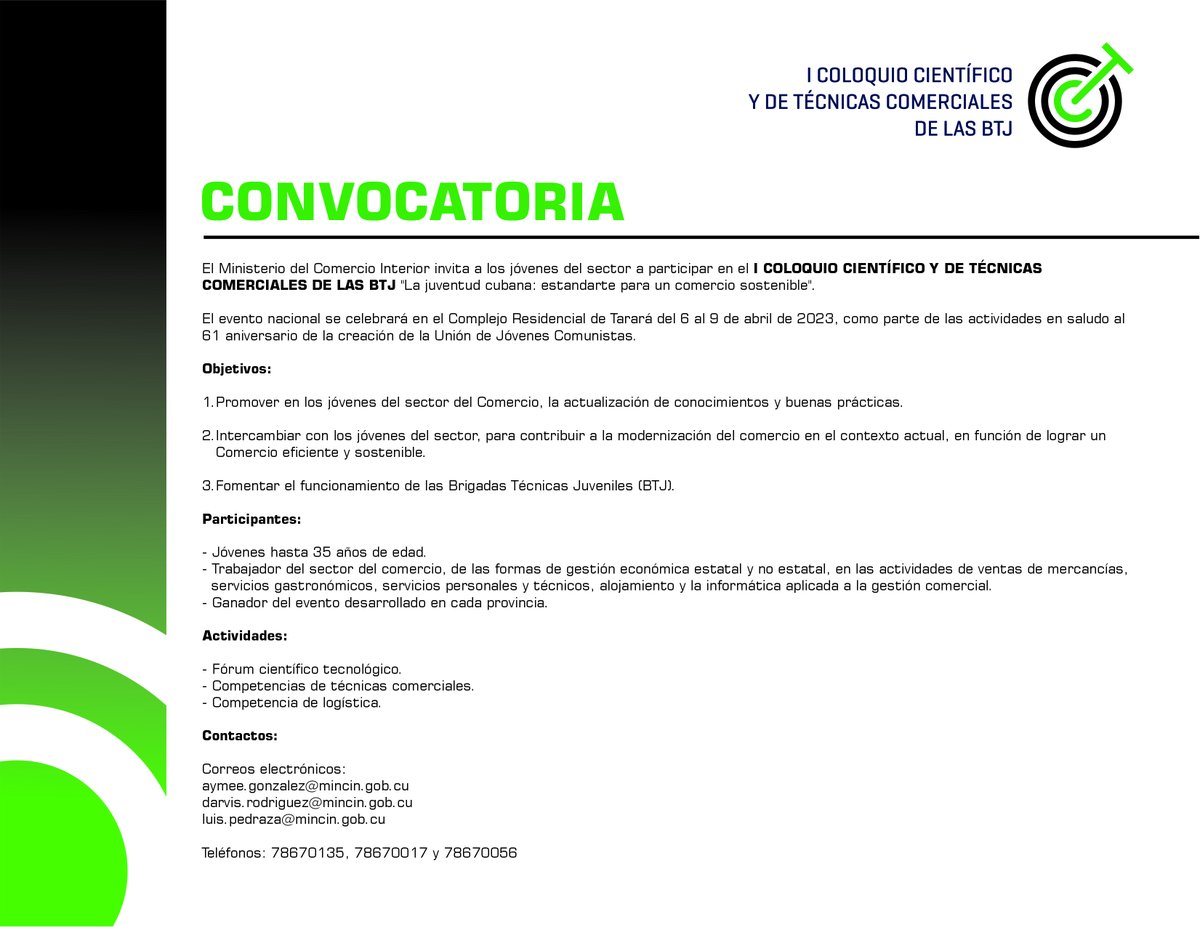 Del 6 al 9 de abril jóvenes de todo el país se reunirán en La Habana para participar en el I Coloquio Científico y de Técnicas Comerciales de las BTJ. En busca de actualización de conocimientos, en función de lograr un comercio eficiente y sostenible.
#JóvenesEnCiencia