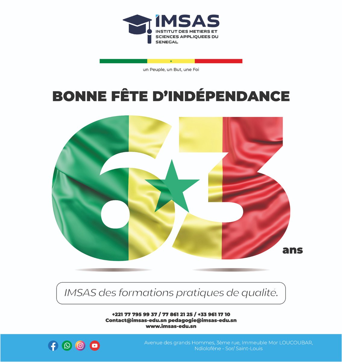 imsas_sn's tweet photo. IMSAS vous souhaite une bonne fête d'indépendance 🥳 
IMSAS des Formations Pratiques de Qualité 🎓 
#ministeredeleducationnationale 
#formationprofessionnel 
#xeuyundawyi https://t.co/euDmSkDeF5