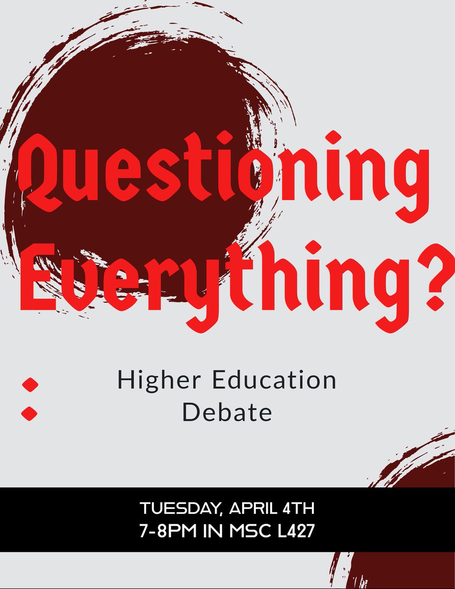 Tomorrow at 7pm in MSC L427. Let's have a debate about higher education!