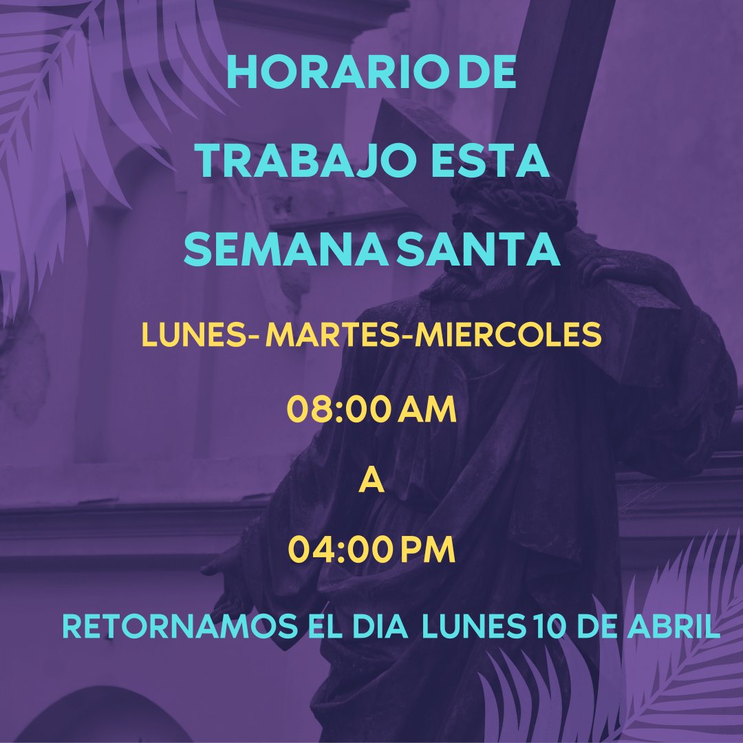 mainpre's tweet photo. Este es nuestro horario de trabajo esta Semana Santa https://t.co/vsAkETLGu5
