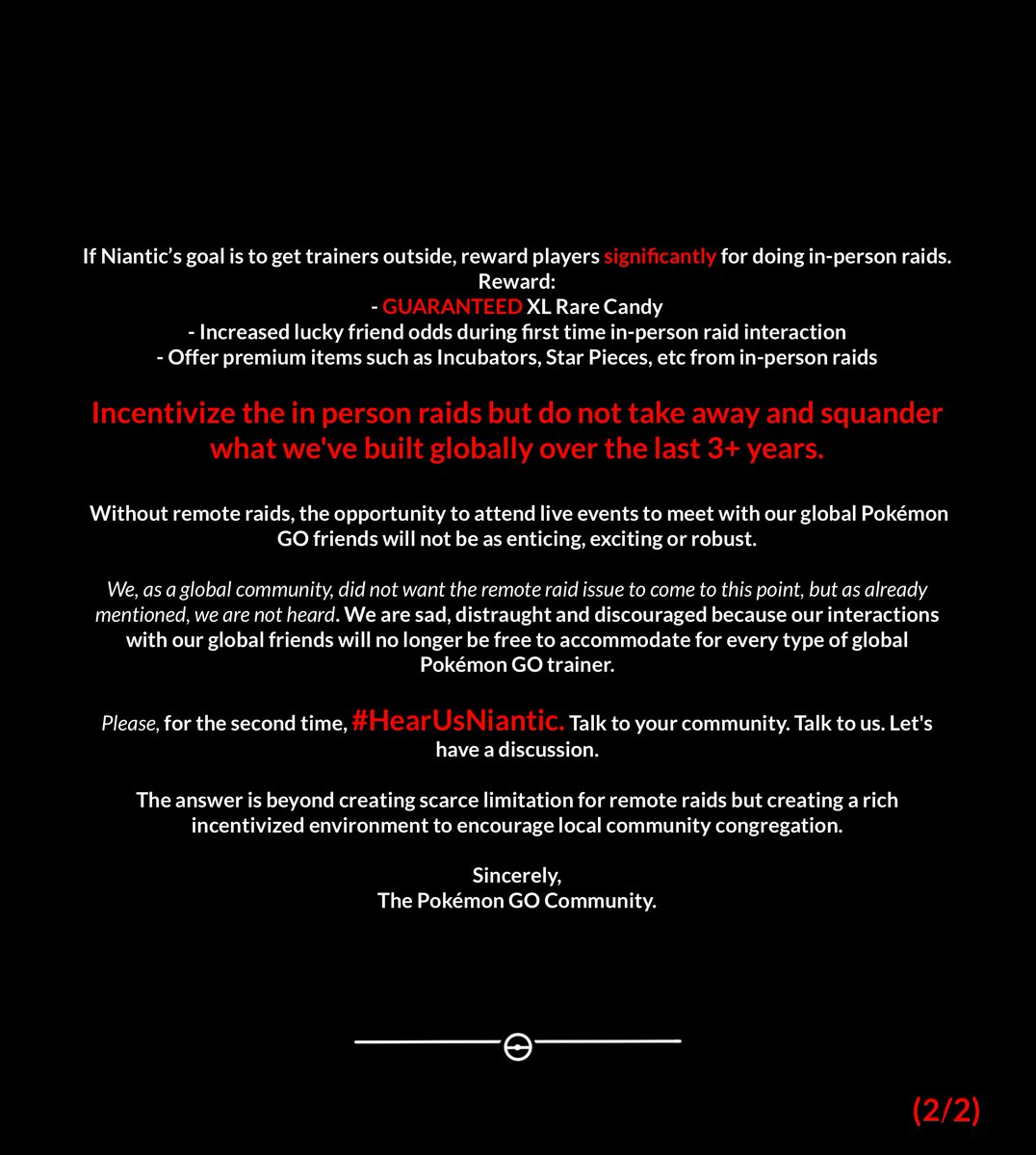 pokedaxi's tweet image. The Community is Asking Again to #hearusniantic

Please listen and let's talk @NianticLabs @PokemonGoApp @Pokemon