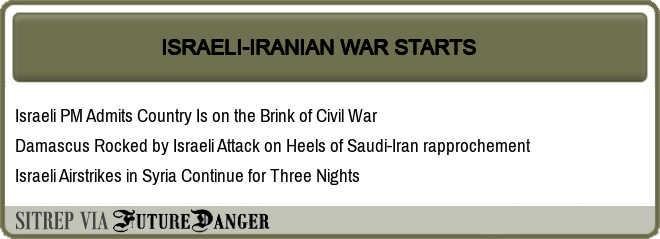 FD_TerrorAlert's tweet photo. FutureDanger Indicator: ISRAELI-IRANIAN WAR STARTS
HeatMap Column 2> https://t.co/9yxA23pLHh
  #CredibleThreat  #NationalSecurity https://t.co/k8jyRnCPye