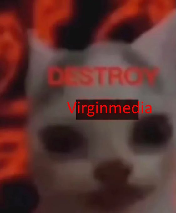 felhaunter's tweet photo. @virginmedia do you enjoy making everyone miserable? because it’s ALL YOU SEEM TO FUCKING DO! https://t.co/oXwyh9wpcq