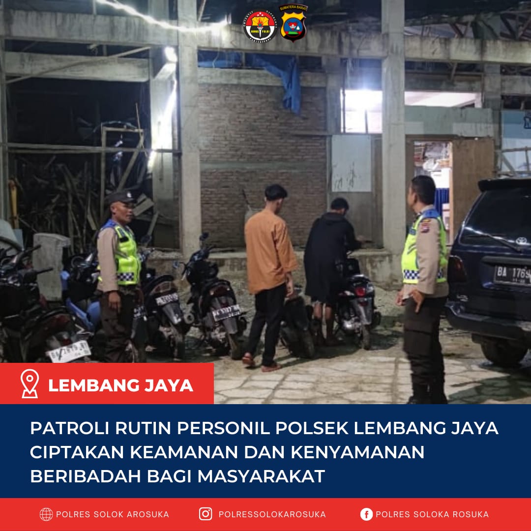 AndaAbek's tweet photo. Giat patroli personil Polsek Lembang Jaya untuk terciptanya keamanan bagi masyarakat dalam melaksanakan ibadah https://t.co/tzMUr9yvcq