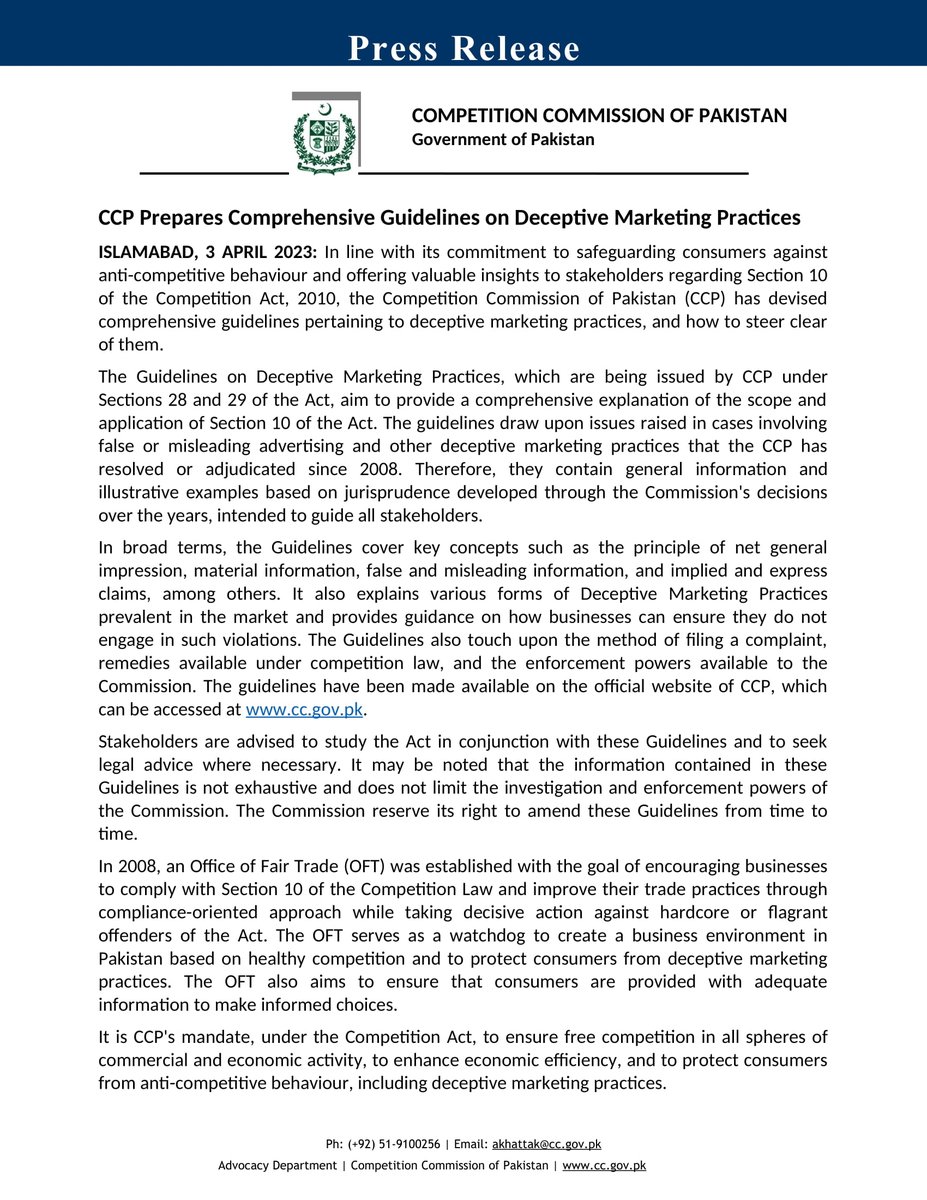 To safeguard consumers against anti-competitive behaviour and offer valuable insights to stakeholders regarding Section 10 of the Competition Act, 2010, CCP has devised comprehensive guidelines pertaining to deceptive marketing practices. #ConsumerProtection #CompetitionAct