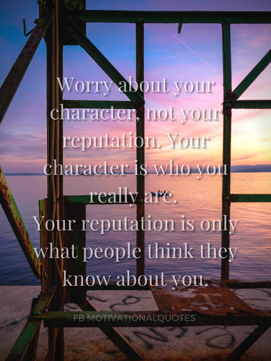 motivational's tweet photo. Your character vs your reputation https://t.co/pwMNSCAiqc