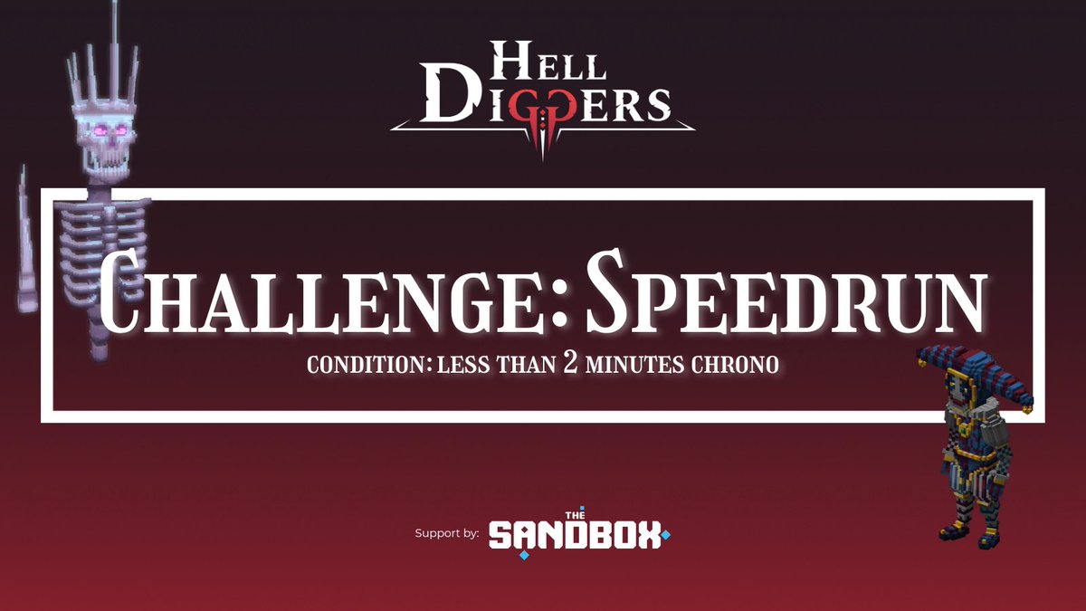 DiggersHell's tweet image. 🏆 New challenge, Diggers! You have 48 hours to be the best speedrunner and win a common or rare NFT from our store. 

Only two conditions: 
🔥 The speedrun must not exceed 2 minutes
🔥 Take a screenshot and post it under this tweet

Support by: @TheSandboxGame