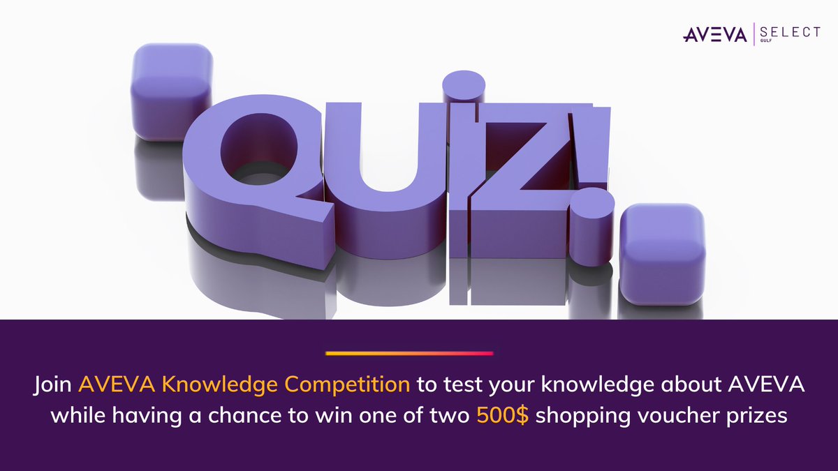 AVEVASelectGCC's tweet photo. Calling all AVEVA fans!

Test your knowledge about AVEVA’s company and solutions with our fun and interactive AVEVA Knowledge Competition.

Open to everyone, score over 80% to enter a pool draw to win one of two $500 online shopping vouchers.
https://t.co/qnMFykXc8c https://t.co/wQegw7OFQE