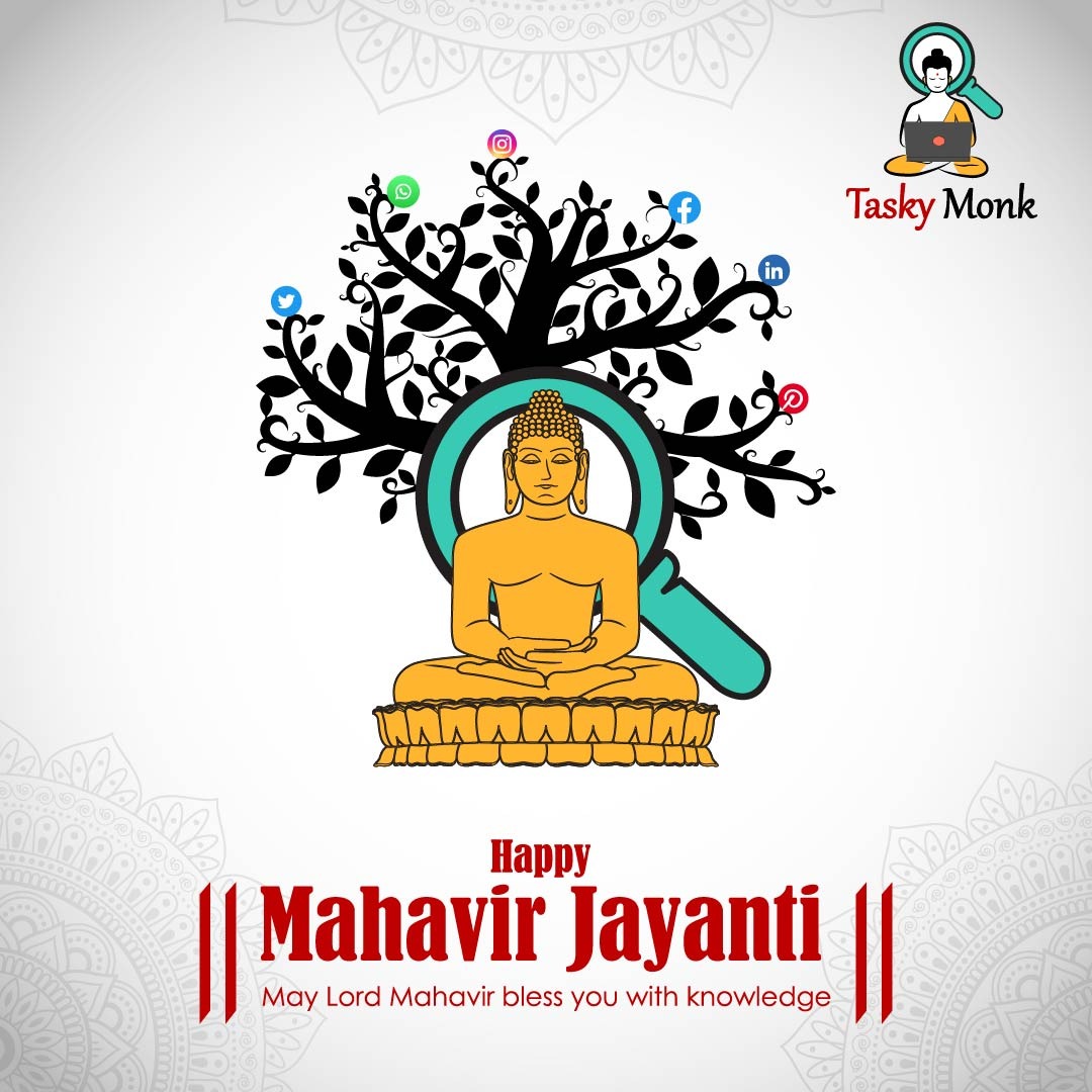 TaskyMonk's tweet photo. May the blessings of Lord Mahavir fill our lives with happiness, prosperity, and spiritual enlightenment. Happy Mahavir Jayanti to all!

#MahavirJayanti #Jainism #taskymonk https://t.co/wVtpFpgoGM