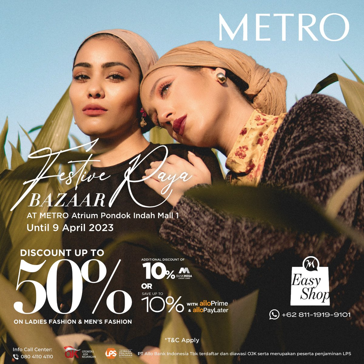 PondokIndahMall's tweet photo. ✨METRO FESTIVE RAYA BAZAAR✨
Discover your style only at Main Atrium METRO Pondok Indah Mall 1 @pondokindahmall.id
Until 9 April 2023
*T&C Apply
See you & Happy Shopping!
#metrodept #metrodeptstore #shopatmetro https://t.co/4mWiIOe2wR