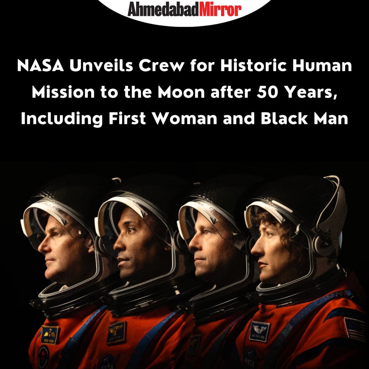 ahmedabadmirror's tweet photo. NASA Unveils Crew for Historic Human Mission to the Moon after 50 Years, Including First Woman and Black Man
#NASA #US #FirstWoman #BlackMan #Historic #humanmission #MISSIONMOON #new #viral #viralnews #ahmedabadmirror #ahmedabadmirrorofficial #ahmedabad #gujarat #india https://t.co/BNO1h6Kk7x