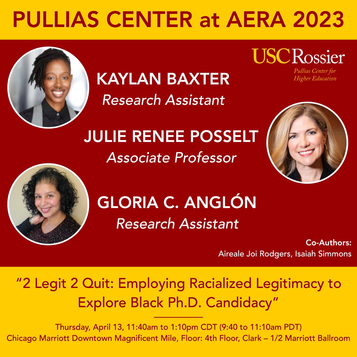 USCPullias's tweet photo. Pullias' @KaylanBaxter, @JuliePosselt, and @gloriaanglon will present “2 Legit 2 Quit: Employing Racialized Legitimacy to Explore Black Ph.D. Candidacy” on Thursday, April 13, 11:40am to 1:10pm CDT at #AERA23. @AERA_edresearch @AdriannaKezar @USCRossier https://t.co/lze0tS3DfM