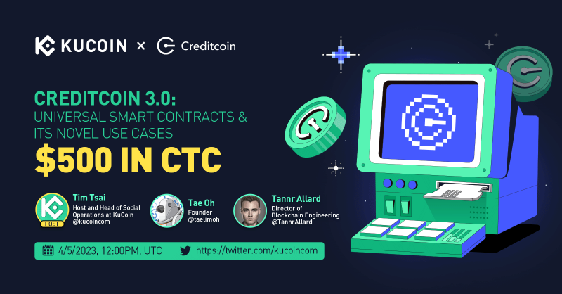 kucoincom's tweet photo. 🔥Get ready for another #KuCoin Twitter Space with our host @timmtsai &amp; guests from @Creditcoin as they unveil the Creditcoin 3.0!

🎁$500 Giveaway (10 winners of $50 in CTC)
1⃣ Follow @kucoincom &amp; @Creditcoin
2⃣ Like, RT &amp; tag 2 friends
3️⃣ Join the space

Set a reminder ✅