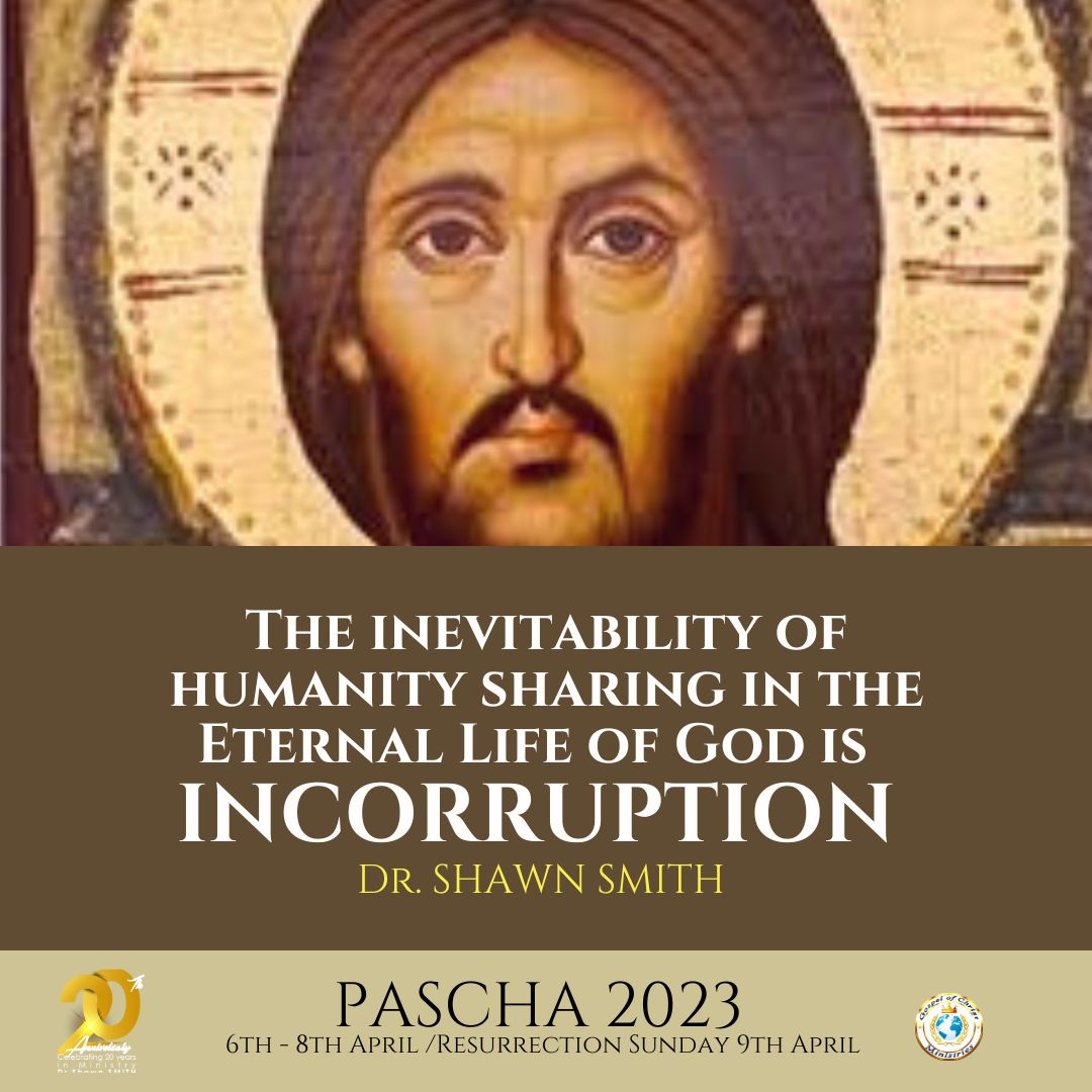 gospelchristmin's tweet photo. "The inevitability of humanity sharing in the Eternal Life of God, in Christ, is #INCORRUPTION."
Dr. Shawn Smith
#INCORRUPTIBILITY #IMMORTALITY #Pascha2023 #Passover2023 #Panegyris2023 #20thAnniversary https://t.co/d2cwalEWsN