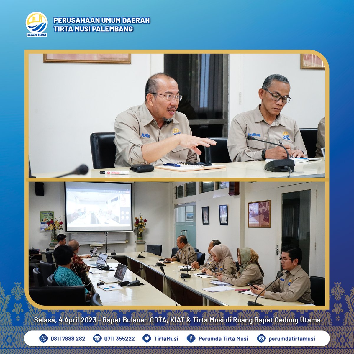 TirtaMusi's tweet photo. Selasa, 4 April 2023

Rapat Bulanan April 2023 CDTA, KIAT &amp; Perumda Tirta Musi di Ruang Rapat Gedung Utama bersama Direktur Utama, Bapak Andi Wijaya Adani, di dampingi oleh Sekretaris Perusahaan dan Manager Keuangan. https://t.co/lLybIDaXH5