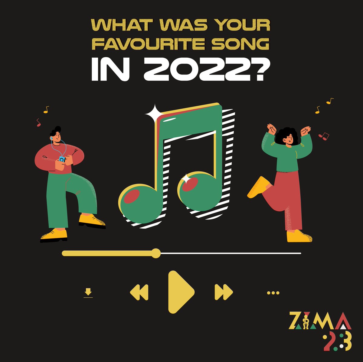 Which was your favorite song in 2022?
Nziyo yakanyatso rira🔥🔥🎶🎶
Tag the Artist 
SUBMISSIONS ARE OPEN 
WhatsApp  +263788719419
Website zimmusicawards.co.zw
4th and  Central Avenue Cause Way Building 10th floor 
#REIMAGININGTHEINDUSTRY 
#PPCZIMA23
