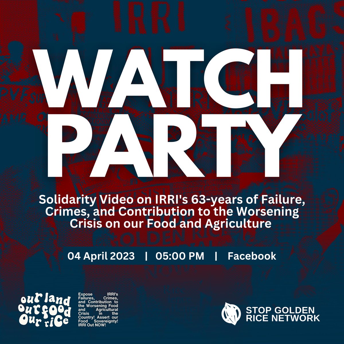 MASIPAGFarmers's tweet photo. WATCH PARTY: Solidarity Video on IRRI’s 63-years of Failure, Crimes, and Contribution to the Worsening Crisis in put Food and Agriculture
Today, 05:00 PM, at https://t.co/WSEo7Hnd9p
#ShutdownIRRI
#NoToGoldenRice https://t.co/noQLujOxqm