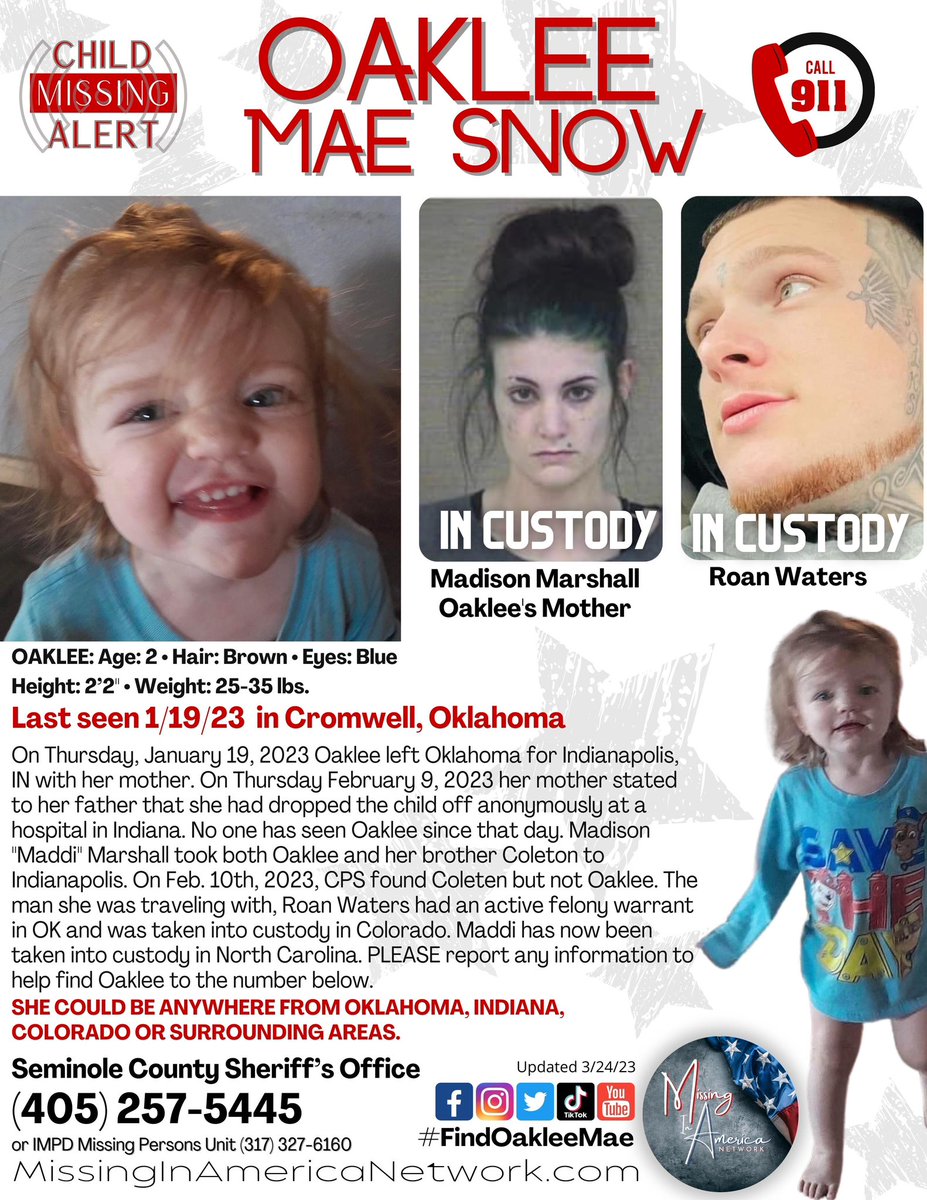 missingNamerica's tweet photo. Oaklee Mae Snow is still missing. If you are in the Indianapolis area, please print a few posters and display in public places or on your vehicle. #FindOakleeMae #MissingInOklahoma #MissingInAmerica
Printable PDF: https://t.co/bpWZ9jnPvR https://t.co/M8Zqm4hmAz