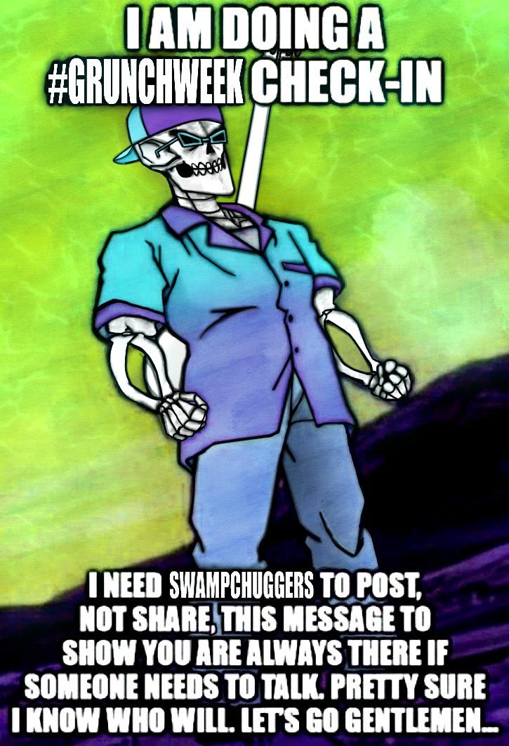 snoruntpyro's tweet photo. It's never too late for a #GrunchWeek check-in... Hope everyone is having a grunchy start to #GiggleTuesday ... #SwampChuggers https://t.co/1TXSa7mKJ9