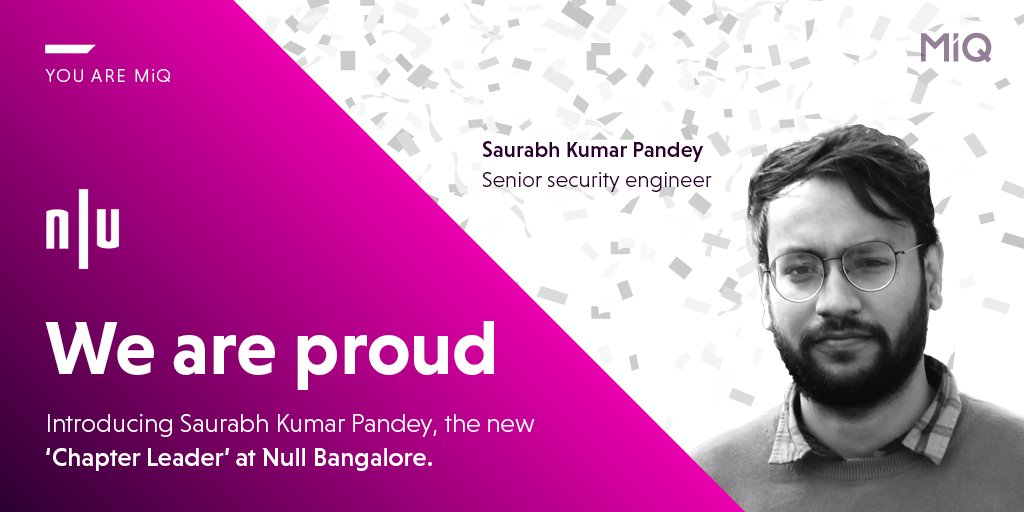 wearemiq's tweet photo. Saurabh Kumar Pandey is one of our awesome senior security engineers. And now he's also ‘Chapter Leader’ at the Null Bangalore community- @Nullblr. We’re not surprised, but we are very proud!
#wearemiq #Nullblr #greatleaders #tech https://t.co/WF3OAeCo5I