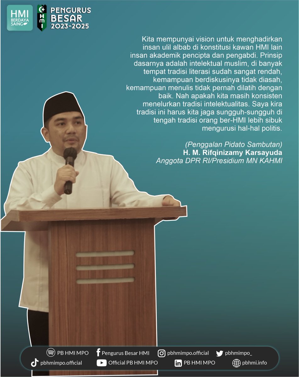 pbhmimpo_'s tweet photo. H.M. Rifqinizamy Karsayuda. 
(Anggota DPR RI/Presidium MN KAHMI), pada Acara Pelantikan PB HMI Periode 2023-2025 di Jakarta. https://t.co/xcOV28xeYY