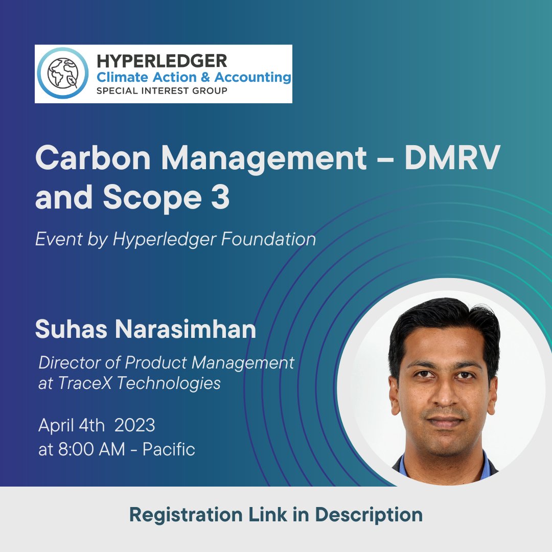 tracex_tech's tweet photo. Join the conversation with @suhasn, Director of Product Management at TraceX Technologies, as he discusses #Scope3accounting and #DMRVsolutions with #blockchain for a sustainable future. Hosted by @Hyperledger.
https://t.co/Wo4swQInkz https://t.co/KFuOLmwgzE