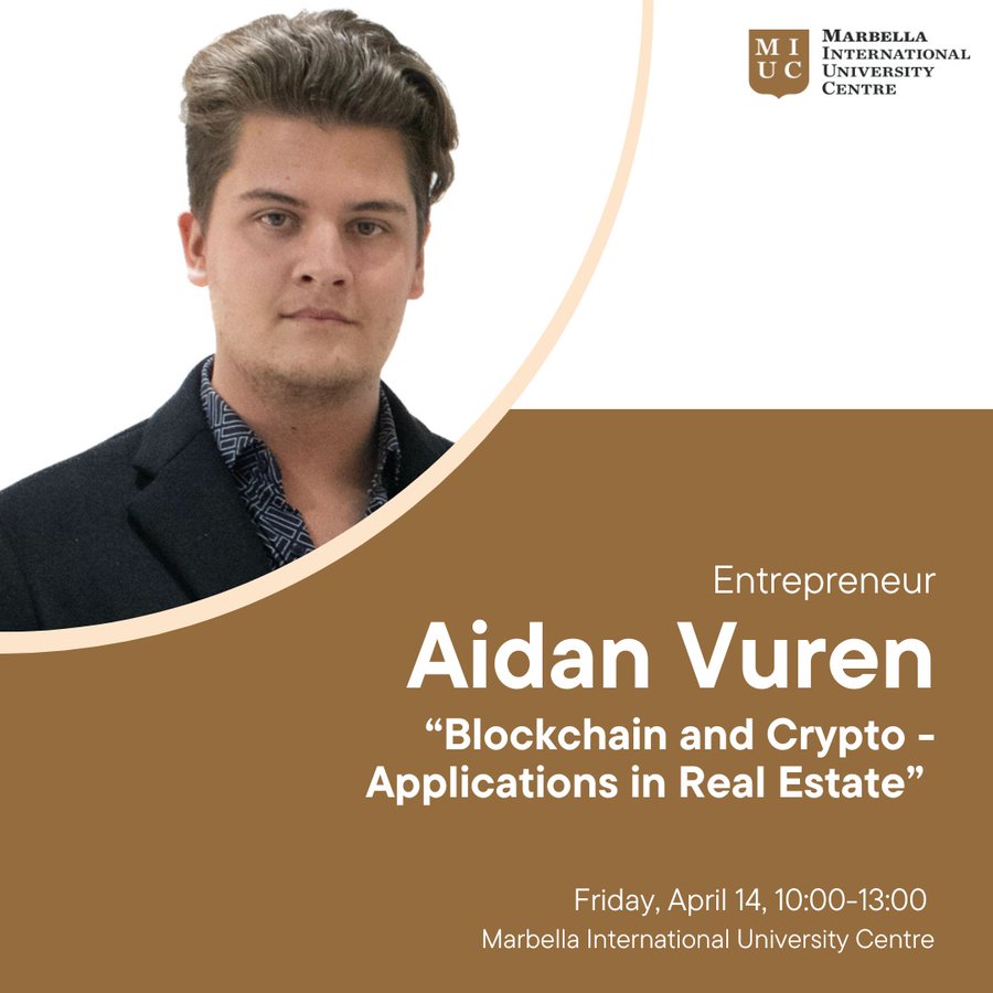 CLandtsheer's tweet photo. Orgulloso de anunciar a Aidan Vuren como orador invitado sobre las aplicaciones de #crypto en #inmobiliaria.

Ubicación: @MIUC_University

Registro: https://t.co/dMgw1iqvk7

#NFT #Dinero #ETH #CryptoMarket #Property #costadelsol #Marbella #DAO #malaga #condo #Villa #Sotogrande https://t.co/G9mdvVazJG