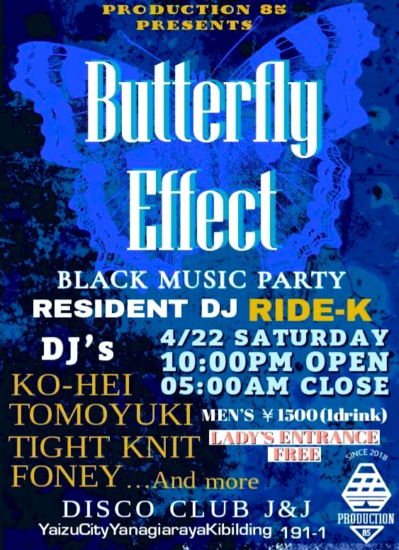 PublicPool42's tweet photo. 2023.04.22(土)西焼津 J&amp;J

【BUTTERFLY EFFECT】

OPEN 22:00〜05:00

MEN's ¥1500(1D)
LADY's  無料 https://t.co/3vxLcFcp6F