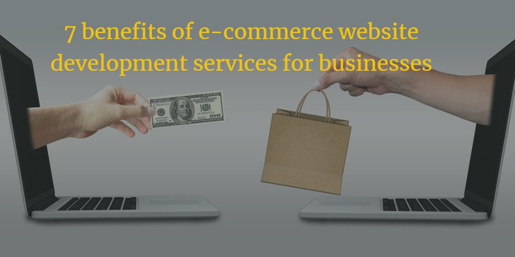 7 Benefits of e-commerce website development services for businesses 
Visit here... lnkd.in/djpbrfi7  #eCommerce #eCommerceDevelopment #eCommerceWebsiteDevelopmentServices