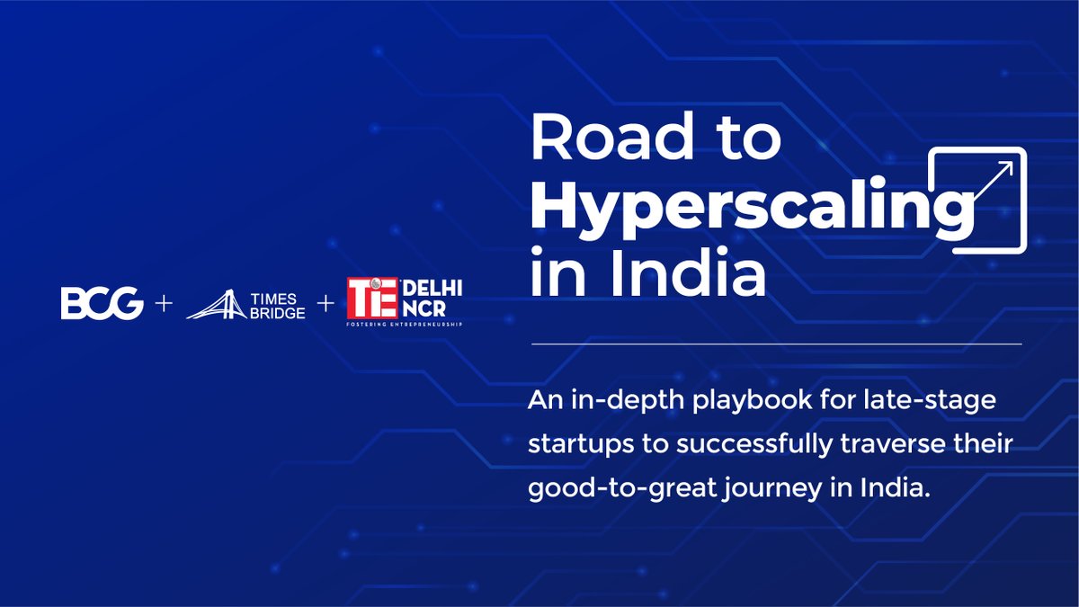 timesbridge's tweet photo. Our Road to Hyperscaling in India report in collaboration with @BCG &amp; @TiEDelhi chronicles eight key themes that helped late-stage startups hyperscale in India 🧵(1/13).

Download the report here: https://t.co/XOlvE67HWO https://t.co/daPaftrFdt
