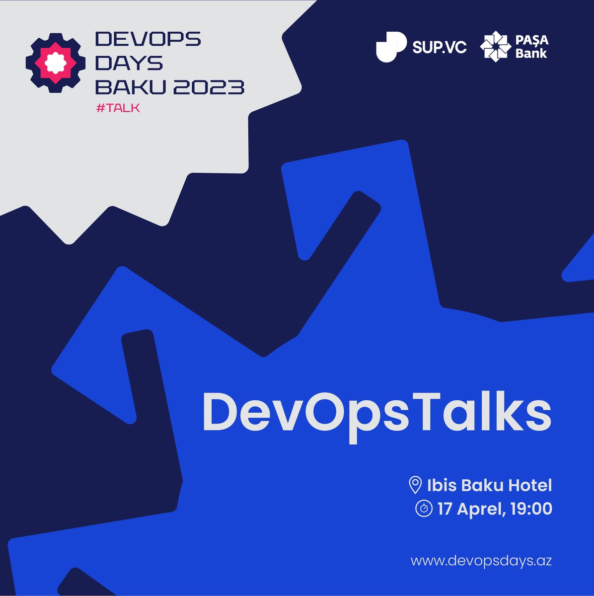 Techazmedia's tweet image. “PAŞA Bank”ın tərəfdaşlığı və “SUP.VC” şirkətinin təşkilatçılığı ilə “DevOpsTalks by PASHA Bank” tədbiri keçiriləcək!
 
📌Qeydiyyat linki: forms.gle/aGX3Pc95KERZTt…
 📆 Tarix: 17 aprel, 19:00
📍 Məkan: Ibis Hotel Baku

#PAŞABank #SUPVC #Devopsdays #Devopstalks