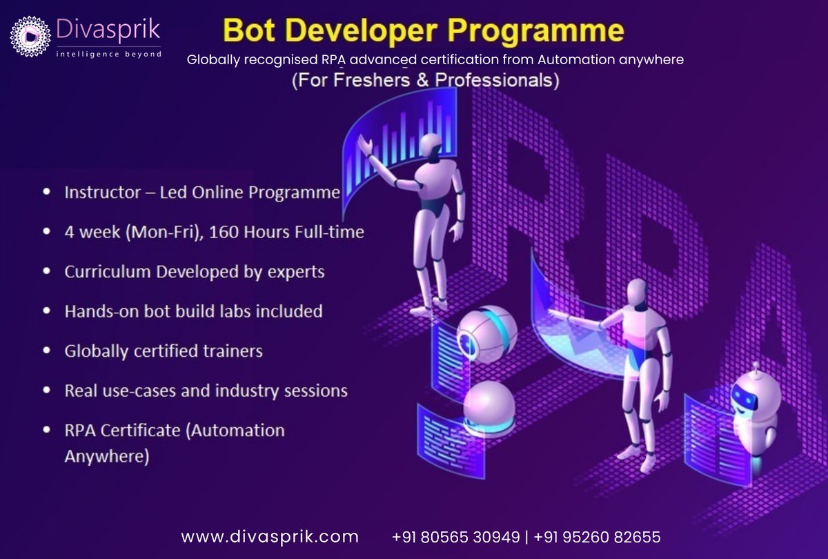 divasprik's tweet image. We are providing Bot Developer Programme Globally recognised RPA advanced certification from Automation anywhere (for freshers & Professionals)
Call us for more information
@+91 80565 30949/+91 95260 82655/
#botdeveloper