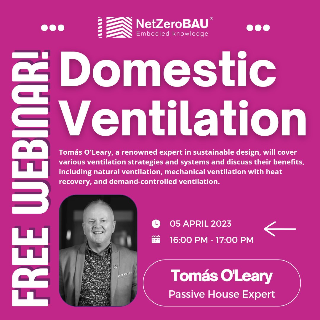 Friendly reminder that our Domestic Ventilation Strategy Webinar, presented by Tomás O'Leary, is taking place tomorrow at 4pm GMT on April 5th. With over 180 attendees already registered, this promises to be a fantastic FREE event you won't want to miss! 

ow.ly/kiHM50NtXU1