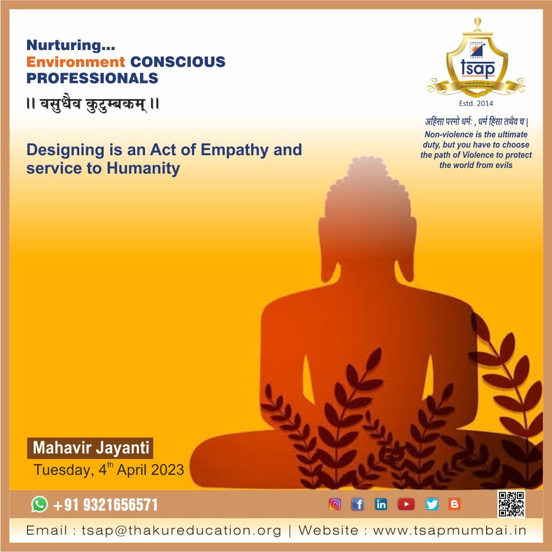 tsapmumbai's tweet photo. Happy Mahavir Jayanti 
#tsapmumbai  #thakurschoolofarchitectureandplanning #architecture #environmentconcious #MahavirJayanti #humanity #empathy #festival2023 #celebration https://t.co/kpiKHqRus1
