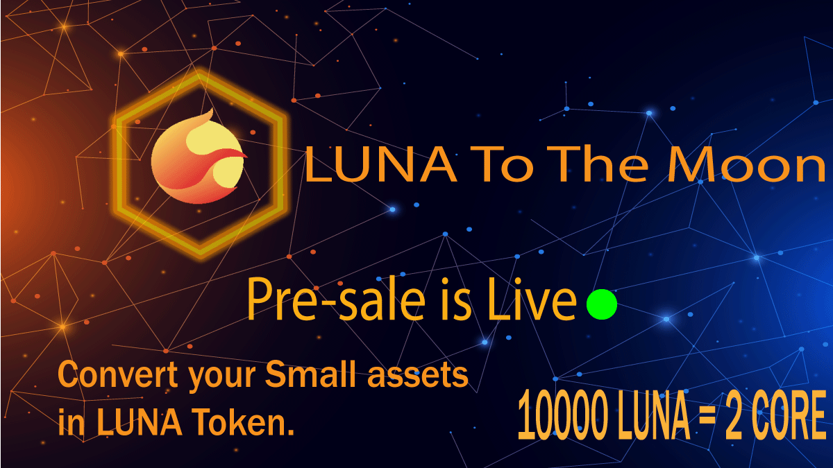 coreluna_dev's tweet photo. 🔥100,000 Core LUNA Token token Giveaway.🔥
Just add 5 member in Group &amp; submit your Coreluna address.👈

🔥Buy LUNA with 3X Discount🔥
📎  https://t.co/PG3wh5LsjL

📎  https://t.co/HjyQgwgw7D 

#coreluna_dev  #CoreDao_Org #CoreChain #tokenomic #Giveaway https://t.co/N7035V1f4e