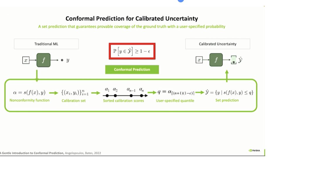 predict_addict's tweet photo. What is cooking in @nvidia R&D lab that has 300 PhDs?

At GTC23 two weeks ago Nvidia chief scientist and SVP of research Bill Dally presented a behind-the-scenes peek at Nvidia’s R&D.

One of the key 🔑 areas Better Uncertainty Prediction for Safer Driving using Conformal Prediction!

“AI technology, of course, is a basic staple of autonomous driving. It’s what lets autonomous vehicles – using their cameras, radars and Lidar – interpret the environment around them and make predictions. Dally noted traditional machine learning will have a network and run a model against images and produce a single classification say a pedestrian or cyclist or car, and then make determinations about how it’s moving. 

What we’d really like to do is be able to output a [data] set where we can say it could be a pedestrian with some probability, could be a cyclist with some probability. If we’re judging the distance, rather than saying it’s a pedestrian at 20 meters, we could say it’s a pedestrian or possibly or a cyclist, and it’s 20 meters plus or minus one meter, because we need to make sure that we’re not going to miss this object. If our estimation is off by a meter that could wind up being a lot in difficult circumstances. So rather than getting a single output from our neural network, we’d like to have a set output, a set of possible classes (objects) and a set of possible positions usually centered around a mean estimate position. Given that output set, we can run our planner, so we can guarantee a Safe Action for any element of that set,” said Dally.

A technique called conformal prediction is used to accomplish the task (see slide below). Broadly, this approach includes a non-conformance function to inject a range probability or confidence around many possible solutions.”

https://t.co/djhHz6Wc2I

#NVIDIA #conformalprediction #machinelearning #technology