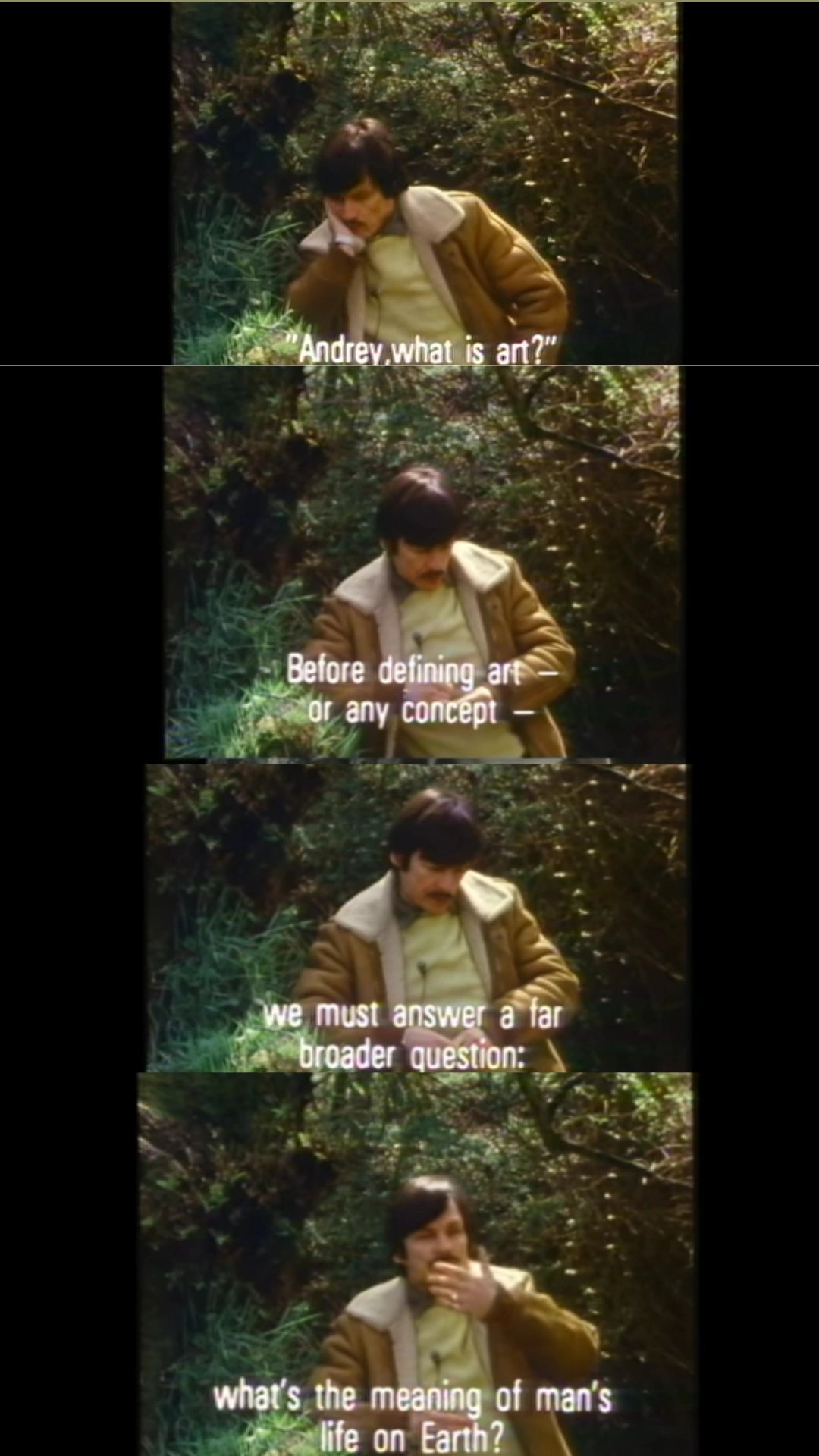 -Andrei Tarkovsky 
Happy Birthday 